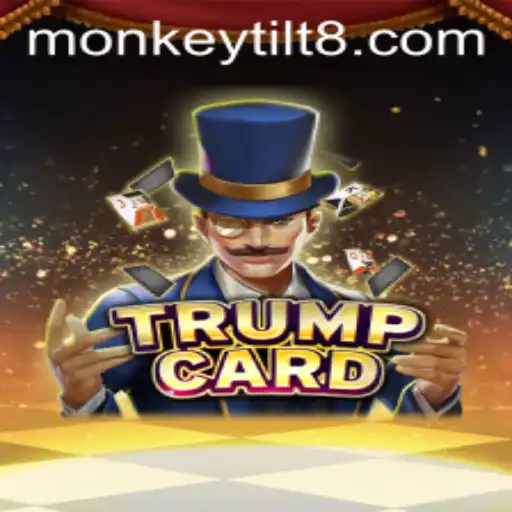 TrumpCard: Navigating the Challenges of Monkey Tilt