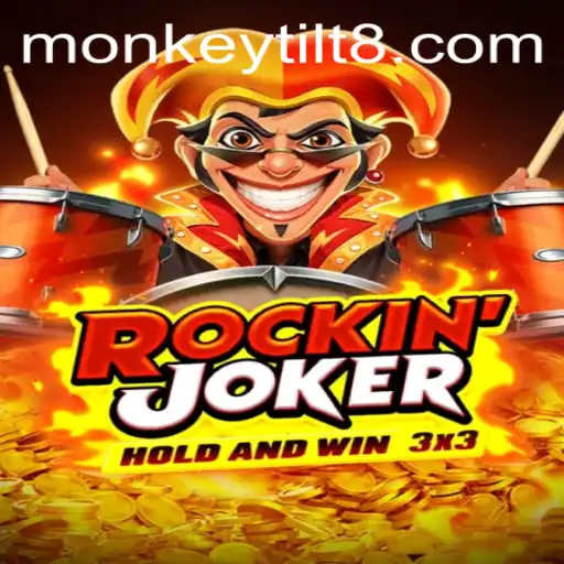 RockinJoker: The Exciting World of Monkey Tilt