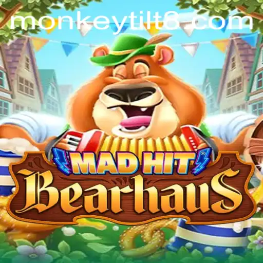 MadHitBearhaus: The Exciting World of Monkey Tilt