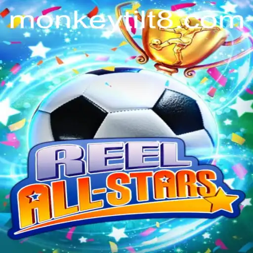 Unveiling the Thrilling World of ReelAllStars: A New Gaming Adventure with Monkey Tilt