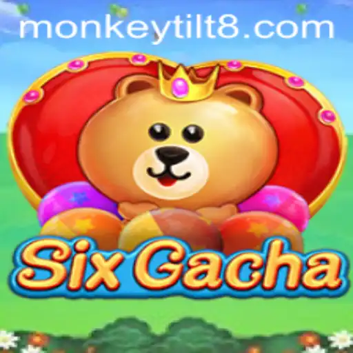 Unlocking the World of SixGacha: Understanding Monkey Tilt and More