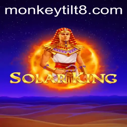 Exploring SolarKing: The Dynamic World of Monkey Tilt
