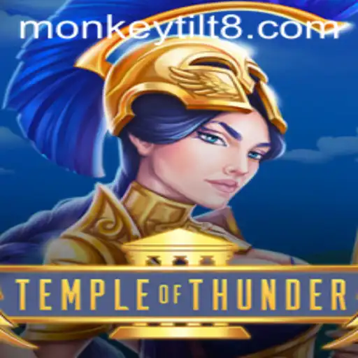TempleofThunder: Unleashing the Power Behind Monkey Tilt